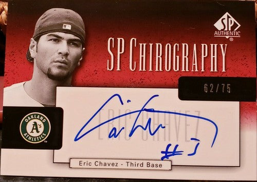 ERIC CHAVEZ 2004 SP Authentic Chirography AUTO Rare #3 Inscription #/75 Oakland