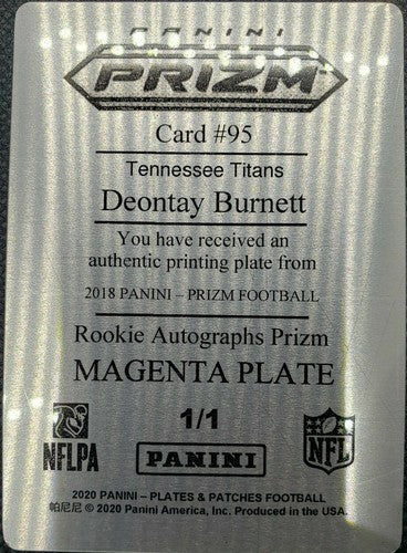DEONTAY BURNETT 2018 Panini Prizm RC PRINTING PLATE SP 1/1 Titans Eagles Patches