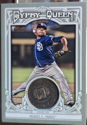 EDINSON VOLQUEZ 2013 Topps Gypsy Queen Hometown Currency Relic COIN SP /5 Padres
