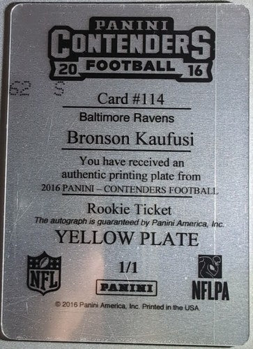 BRONSON KAUFUSI 2016 Panini Contenders RC AUTO PRINTING PLATE SP 1/1 Ravens Jets