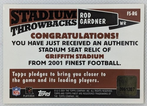 ROD GARDNER 2001 Topps Finest Throwbacks Griffith Stadium SEAT PATCH Relic SP