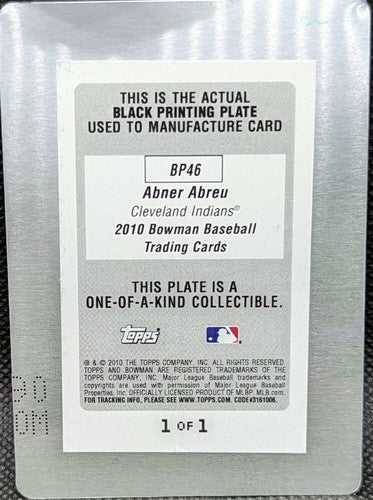 ABNER ABREU 2010 Topps Bowman 1st RC PRINTING PLATE SP 1/1 Cubs Braves Cleveland