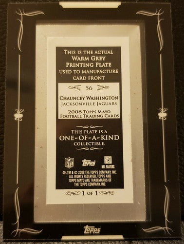 CHAUNCEY WASHINGTON 2008 Topps Mayo Framed Mini Grey PRINTING PLATE #1/1 Jaguars
