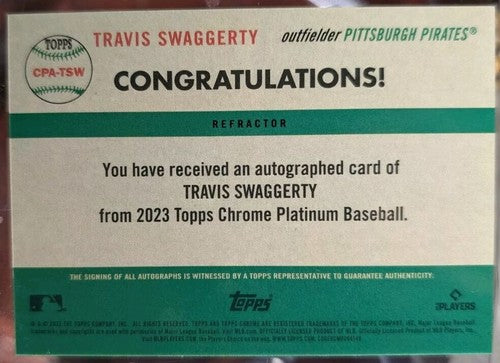 TRAVIS SWAGGERTY 2023 Topps Chrome Platinum Ann. RC AUTO REFRACTOR #/199 Pirates