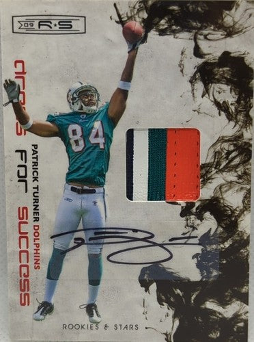 ð¬ PATRICK TURNER 2009 Donruss Rookies & Stars RC DUAL AUTO PATCH #3/10 Dolphins