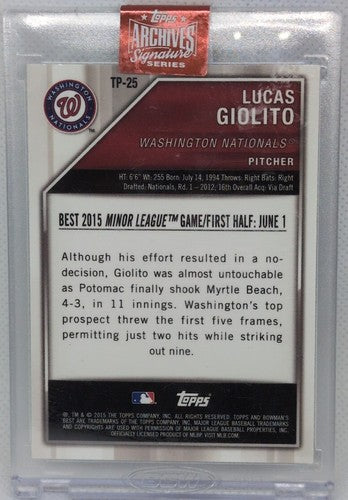LUCAS GIOLITO 2023 Topps Archives 2015 Bowman's Best RC AUTO SP 1/1 Nationals of