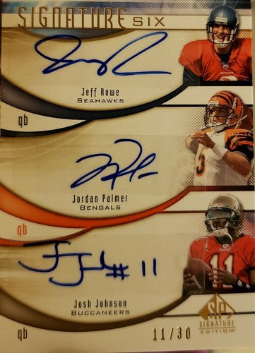 Josh JOHNSON Matt MOORE Jordan PALMER AINGE + 2009 SP Signature Six AUTO #11/30