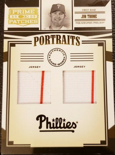 JIM THOME 2005 Donruss Prime Patches DUAL Game Used Jersey /150 Phillies Indians