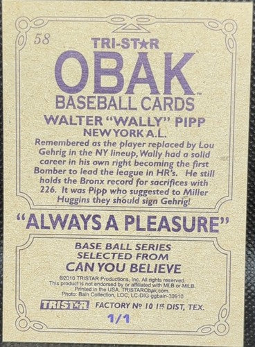 WALLY PIPP 2010 Tristar OBAK Purple SP #1/1 NY Yankees Reds Tigers Walter One of