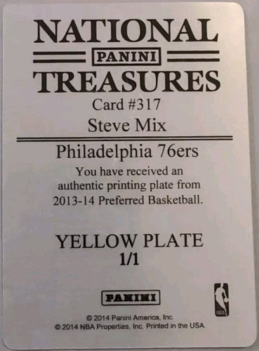 STEVE MIX 2013-14 Panini Preferred Silhouettes PRINTING PLATE #1/1 Sixers 76ers