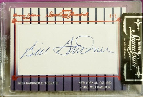BILLY GARDNER 2013 SignaCuts Bronx Edition Signa Cut AUTO RED #3/5 Yankees Bill