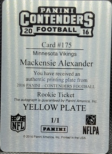 MACKENSIE ALEXANDER 2016 Panini Contenders RC AUTO PRINTING PLATE SP 1/1 Vikings