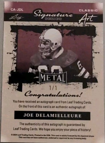 JOE DeLAMIELLEURE 2024 Leaf Metal Signature Series AUTO SP #1/1 of Bills Browns