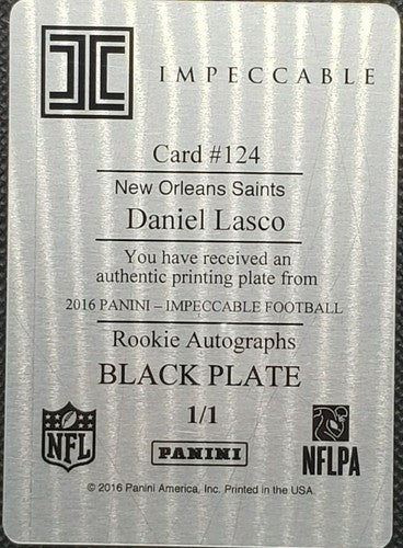 DANIEL LASCO 2016 Panini Impeccable RC DUAL AUTO PRINTING PLATE SP 1/1 Saints of