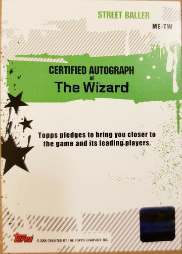 THE WIZARD 2006-07 Topps Marks of Excellence Street Baller AUTO DA SP AND 1 #TW