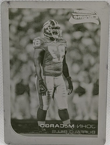 JOHN McCARGO 2006 Topps Bowman Chrome RC PRINTING PLATE 1/1 Buffalo Bills One of