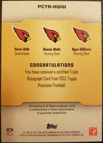 Kevin KOLB Ryan WILLIAMS Chris BEANIE WELLS 2011 Topps Precision TRIPLE AUTO /15
