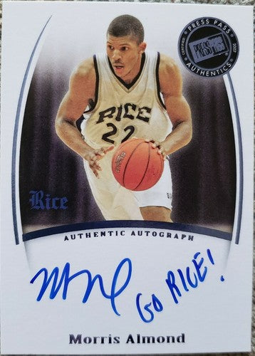 MORRIS ALMOND 2007 Press Pass Legends Rookie AUTO Autograph Go Rice! Inscription