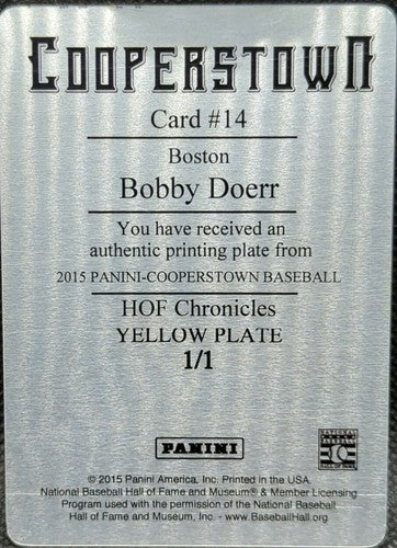 BOBBY DOERR 2015 Panini Cooperstown HOF Chronicles PRINTING PLATE SP 1/1 Red Sox