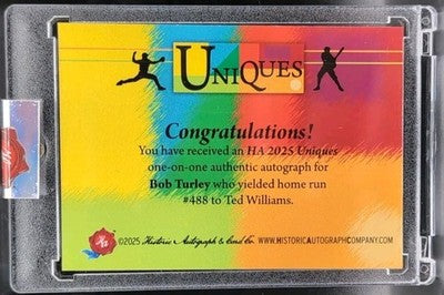 BOB TURLEY 2025 Historic Uniques CUT AUTO SP 1/1 Yankees Orioles Ted Williams HR