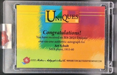 ART SCHULT 2025 Historic HA Uniques CUT AUTO #1/1 Yankees Cubs Redlegs Senators