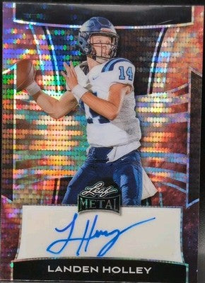 LANDEN HOLLEY 2025 Leaf Metal AUTO Galaxy Pulsar SP #1/1 of The First Academy HS