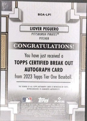LIOVER PEGUERO 2023 Topps Tier One Break Out RC SILVER INK AUTO SP #8/10 Pirates