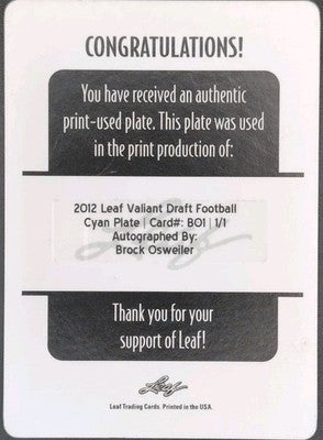 BROCK OSWEILER 2012 Leaf Valiant Draft RC AUTO PRINTING PLATE SP 1/1 Broncos ASU