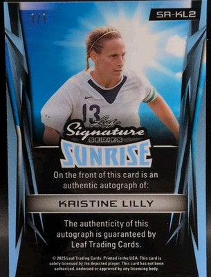 KRISTINE LILLY 2025 Leaf Signature Series Sunrise AUTO SP #1/1 of USA World Cup