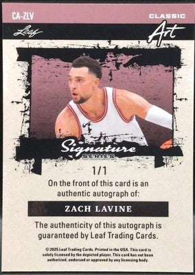 ZACH LaVINE 2025 Leaf Signature Series Classic Art AUTO 1/1 T-Wolves Bulls Kings