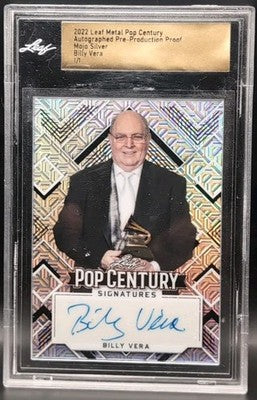 BILLY VERA 2022 Leaf Pop Century AUTO PROOF Mojo Silver SP #1/1 of The Beaters