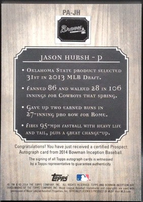 JASON HURSH 2014 Topps Bowman Inception Prospect RC AUTO SP Atlanta Braves PA-JH