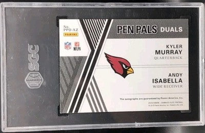 Kyler MURRAY Andy ISABELLA 2019 Panini Donruss Elite Pen Pals DUAL AUTO SGC 10/9