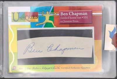 BEN CHAPMAN 2025 HA Uniques CUT AUTO SP #1/1 Yankees Sox Phillies Jimmie Foxx HR