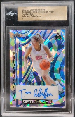 TALIA VON OELHOFFENN 2022-23 Leaf OptiChrome AUTO PROOF SP #1/1 Oregon State USC