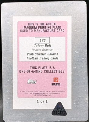 TATUM BELL 2006 Topps Bowman Chrome Magenta PRINTING PLATE SP #1/1 Broncos Lions