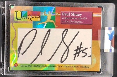PAUL SHUEY 2025 Historic Uniques CUT AUTO #53 Inscription #1/1 Alex Rodriguez HR