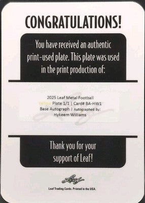 HYKEEM WILLIAMS 2025 Leaf Metal AUTO PRINTING PLATE #1/1 FSU Colorado Buffaloes