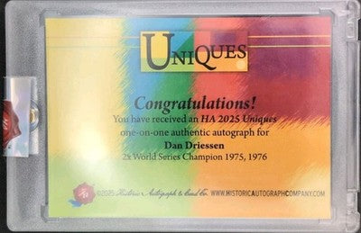 DAN DRIESSEN 2025 Historic HA Uniques CUT AUTO SP 1/1 of Expos Reds World Series