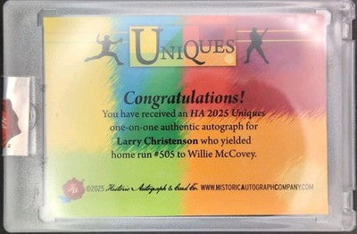 LARRY CHRISTENSON 2025 HA Uniques CUT AUTO SP #1/1 of Phillies Willie McCovey HR