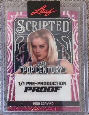 MIRA SORVINO 2024 Leaf Pop Century Scripted PROOF SP #1/1 Mimic Mighty Aphrodite