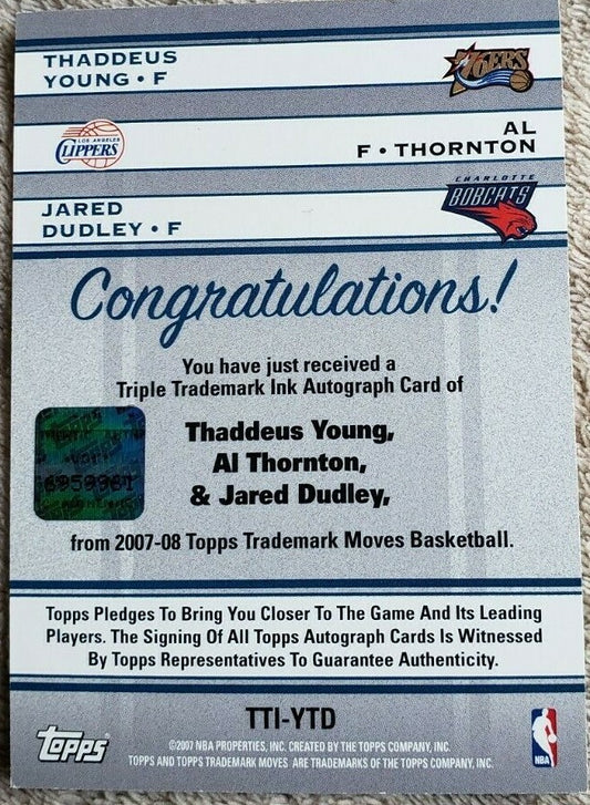 Thaddeus YOUNG Al THORNTON Jared DUDLEY 2007-08 Trademark Moves TRIPLE AUTO #/39