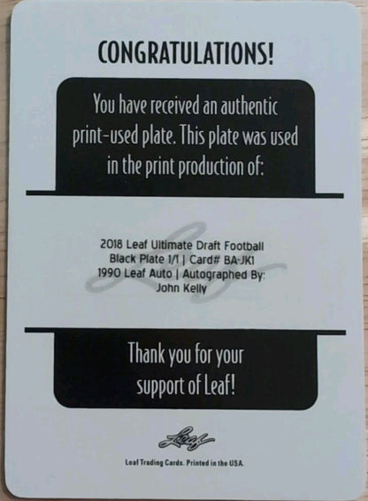 JOHN KELLY 2018 Leaf Ultimate Draft RC AUTO PRINTING PLATE #1/1 Rams Browns Vols