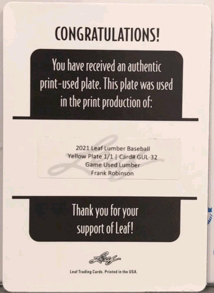 FRANK ROBINSON 2021 Leaf Game Used Lumber PRINTING PLATE SP #1/1 of Reds Orioles